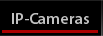 Network / IP Cameras